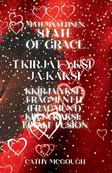MATEMAATTINEN  STATE OF GRACE KIRJAT 1 JA 2