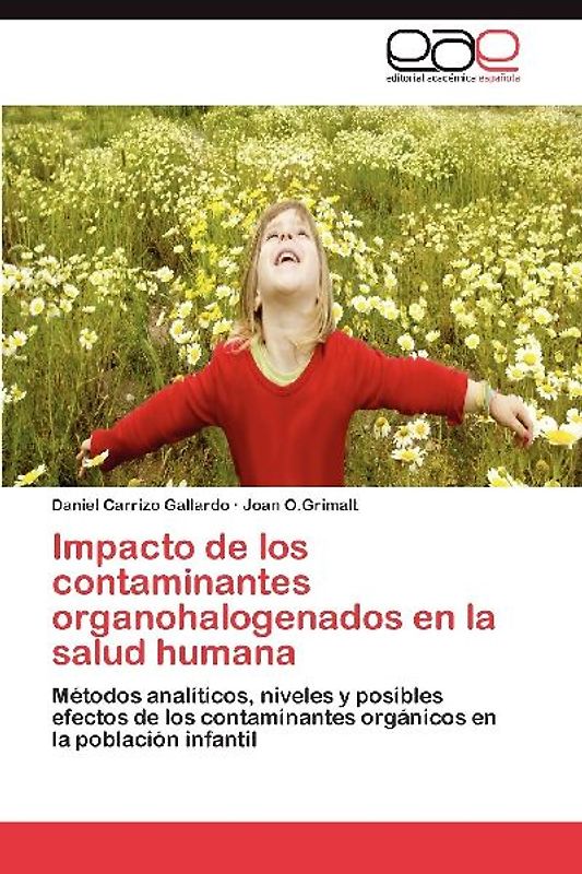 Impacto de los contaminantes organohalogenados en la salud humana