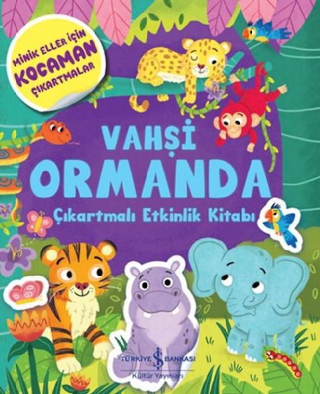 Vahsi Ormanda Cikartmali Etkinlik Kitabi