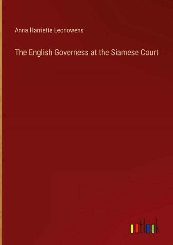 The English Governess at the Siamese Court
