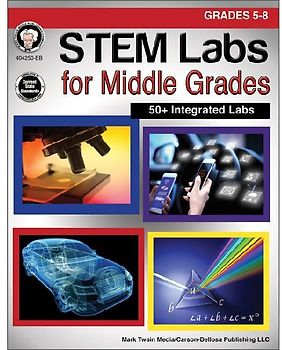 Stem Labs for Middle Grades, Grades 5 - 8