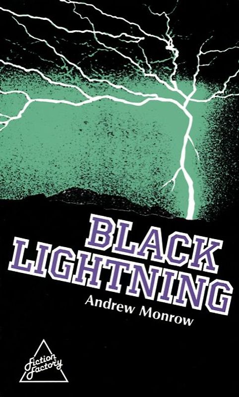 Fiction Factory / 10. Schuljahr, Stufe 3 - Black Lightning