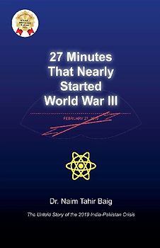 27 Minutes That Nearly Started World War III