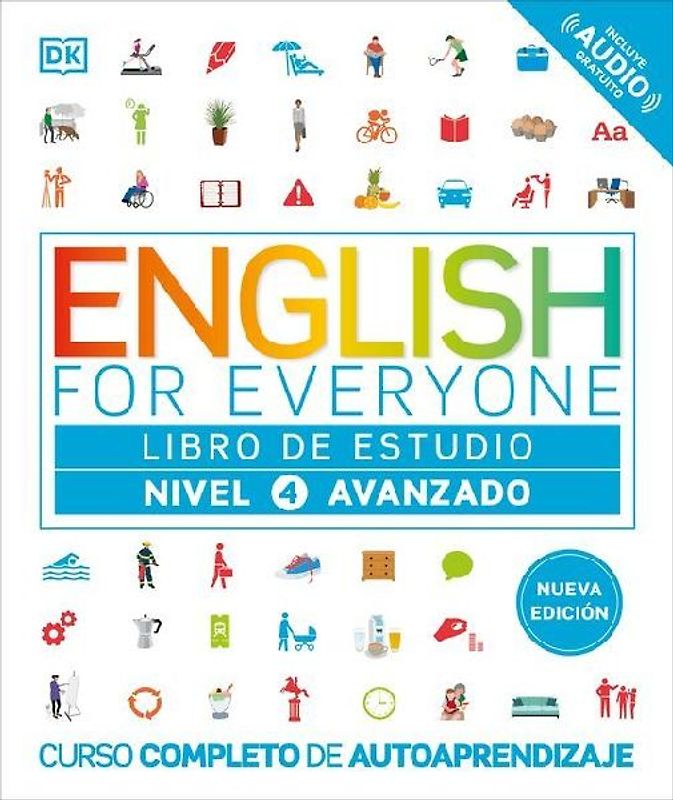 English for Everyone Nivel 4 Avanzado: Libro de Estudio
