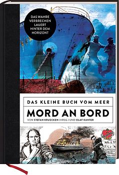 Mord an Bord - Das kleine Buch vom Meer