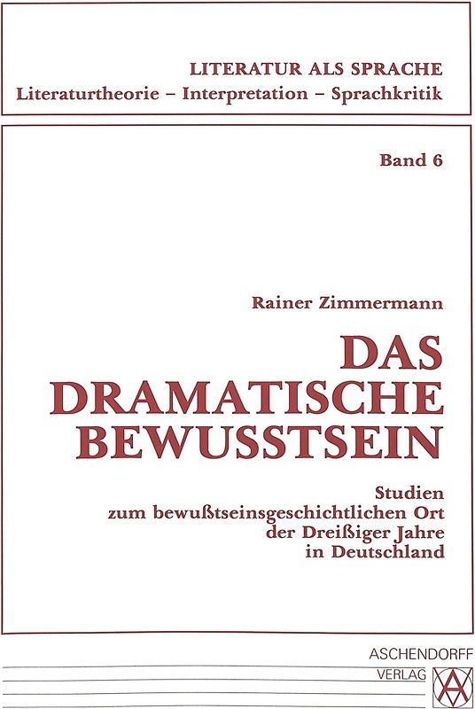 Das dramatische Bewusstsein