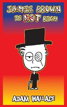 Jamie Brown is Not Rich