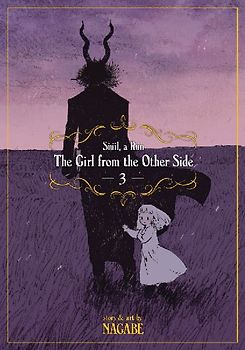 The Girl from the Other Side: Siúil, a Rún Vol. 3