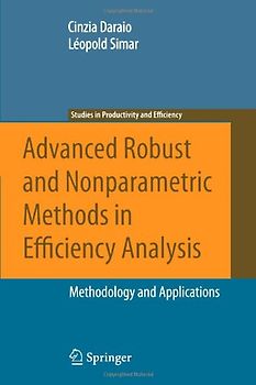 Advanced Robust and Nonparametric Methods in Efficiency Analysis