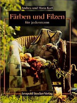 Färben und Filzen