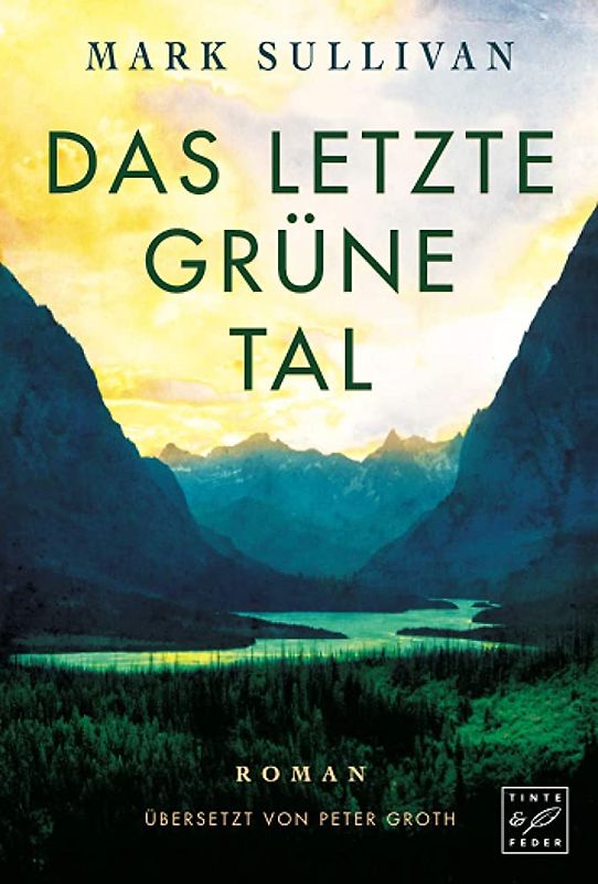 Das letzte grüne Tal