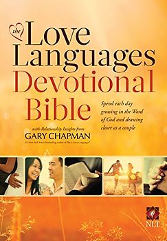 The Love Languages Devotional Bible, Hardcover Edition