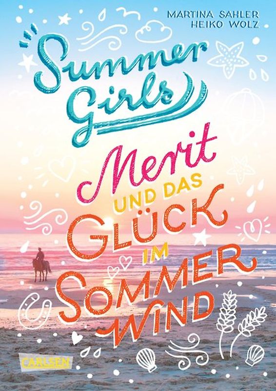 Summer Girls 3: Merit und das Glück im Sommerwind