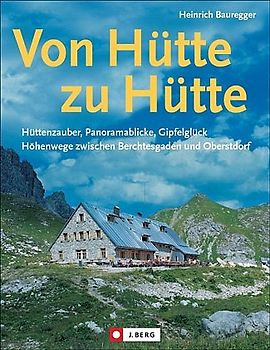 Von Hütte zu Hütte
