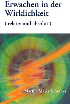 Erwachen in der Wirklichkeit