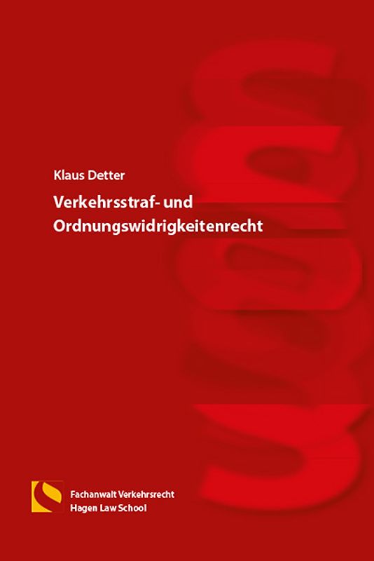 Verkehrsstraf- und Ordnungswidrigkeitenrecht