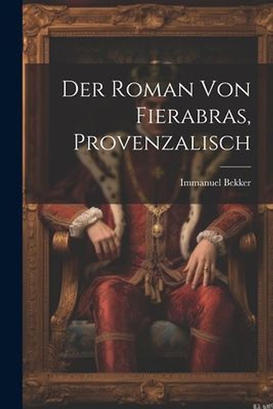 Der Roman Von Fierabras, Provenzalisch