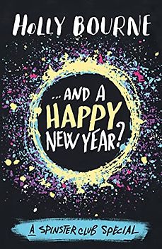 And a Happy New Year (The Spinster Club Series)