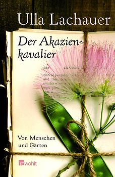 Der Akazienkavalier