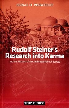 Rudolf Steiner's Research into Karma