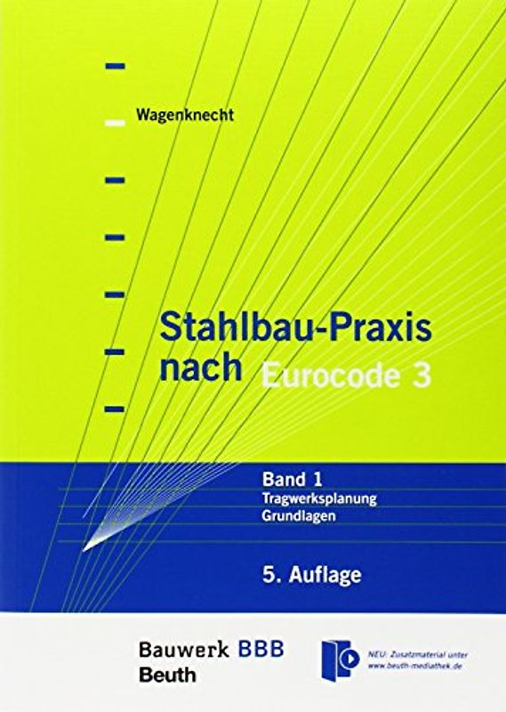 Stahlbau-Praxis nach Eurocode 3