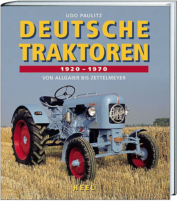 Deutsche Traktoren 1920-1970