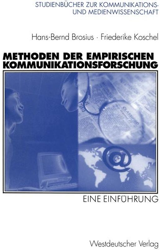Methoden der empirischen Kommunikationsforschung