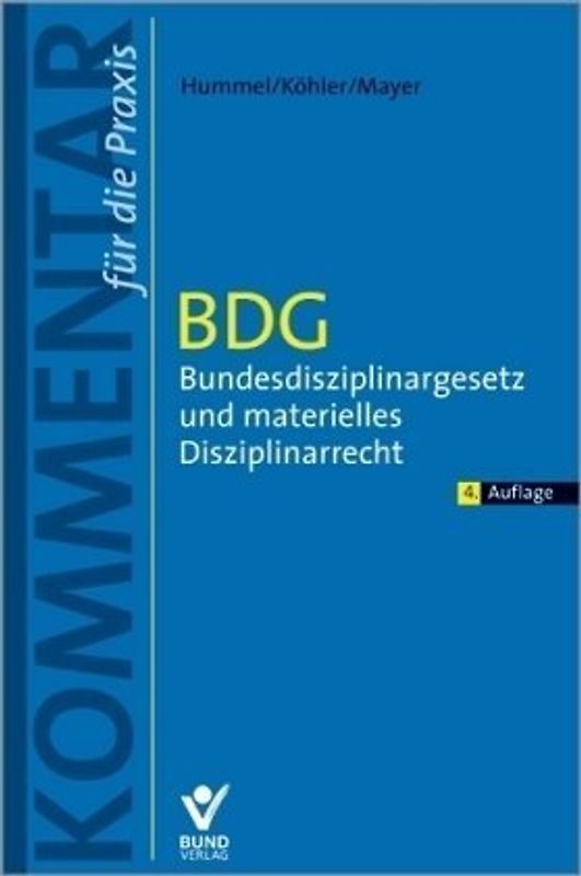 BDG - Bundesdisziplinargesetz und materielles Disziplinarrecht