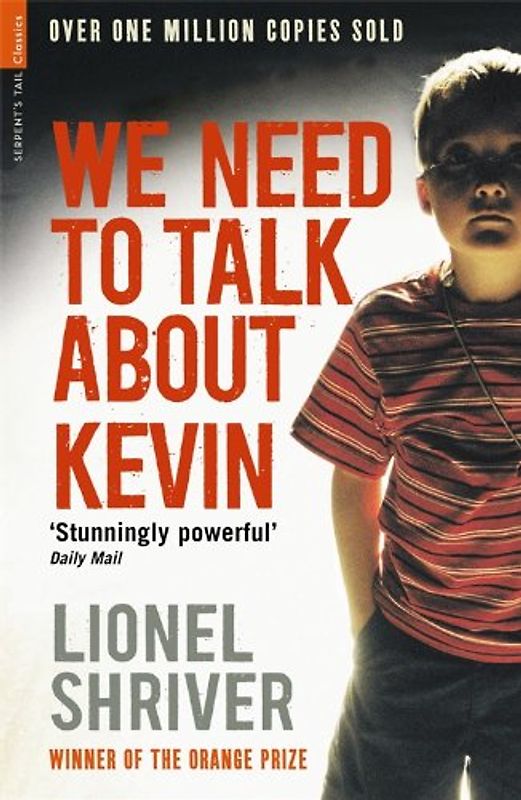 We Need to Talk About Kevin - Shriver, Lionel
