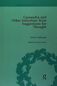 Cassandra and Suggestions for Thought by Florence Nightingale (Pickering Women's Classics)