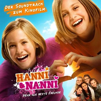 Hanni und Nanni - Mehr als beste Freunde - Der Soundtrack zum Kinofilm