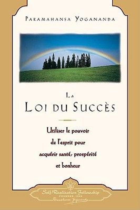 La loi du succès (The Law of Success--French)