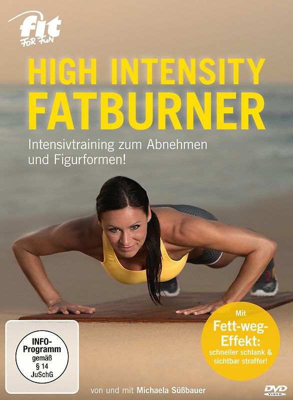Fit for Fun - High Intensity Fatburner: Intensivtraining zum Abnehmen und Figurformen! DVD