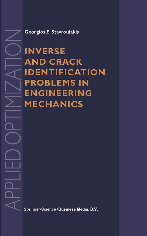 Inverse and Crack Identification Problems in Engineering Mechanics