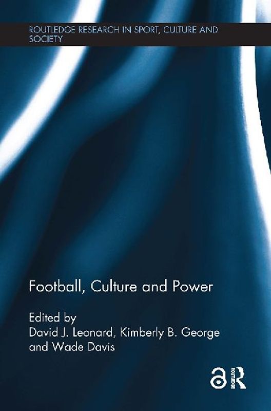 Football, Culture and Power