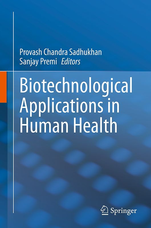 Biotechnological Applications in Human Health