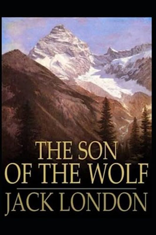 The Son of the Wolf Annotated