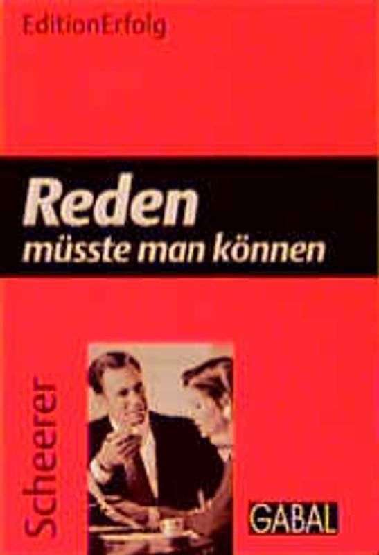 Reden müsste man können