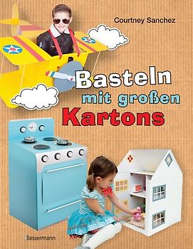 Basteln mit großen Kartons