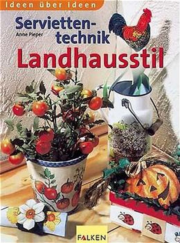 Serviettentechnik Landhausstil