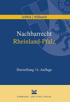 Nachbarrecht Rheinland-Pfalz