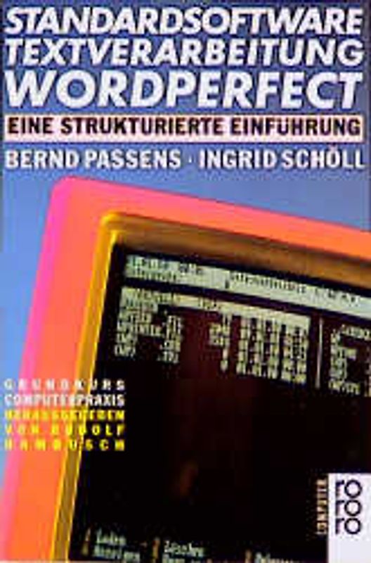 Standardsoftware Textverarbeitung: WordPerfect
