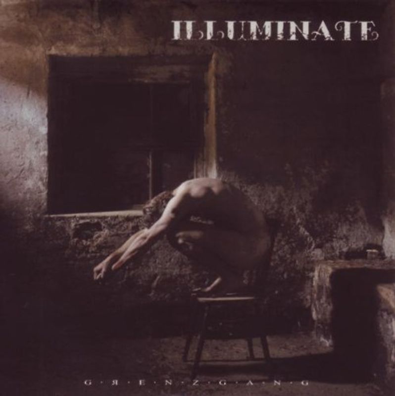 Illuminate - Grenzgang (Limited Edition)