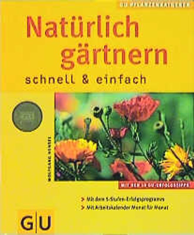 Natürlich gärtnern schnell & einfach
