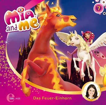 Mia and Me: Folge 7 - Das Feuer-Einhorn