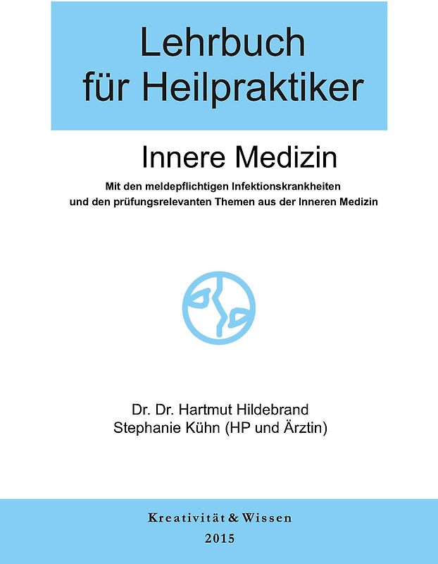 Lehrbuch für Heilpraktiker Bd.1: Innere Medizin