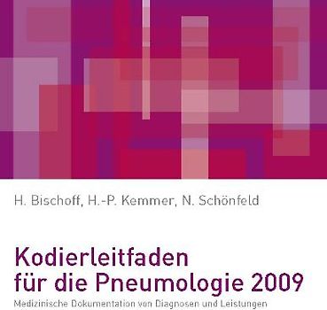 Kodierleitfaden für die Pneumologie 2009