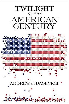 Twilight of the American Century