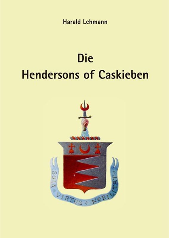 Die Hendersons of Caskieben