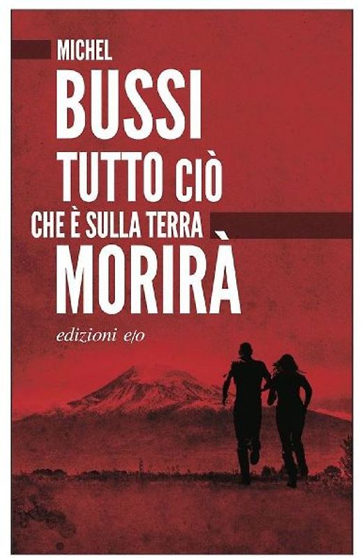 Tutto ciò che è sulla terra morirà